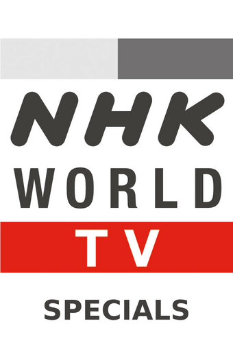 NHK World Special Programs