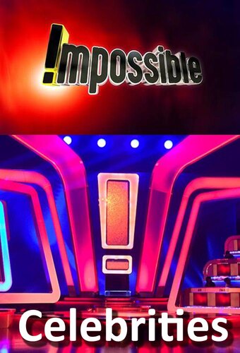 !mpossible Celebrities