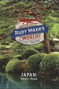 Rudy Maxa's World Exotic Places: Tokyo, Japan