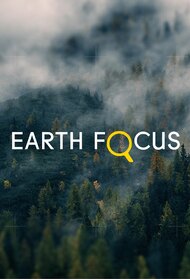 Earth Focus
