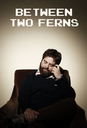 Between Two Ferns with Zach Galifianakis