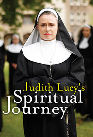 Judith Lucy's Spiritual Journey