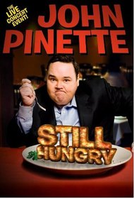 John Pinette Still Hungry