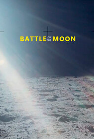 Battle for the Moon