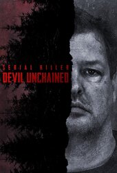 Serial Killer: Devil Unchained