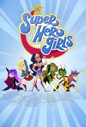 DC Super Hero Girls: Super Shorts