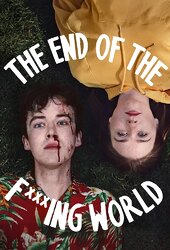 The End of the F***ing World