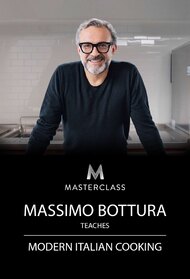 MasterClass: Massimo Bottura Teaches Modern Italian Cooking