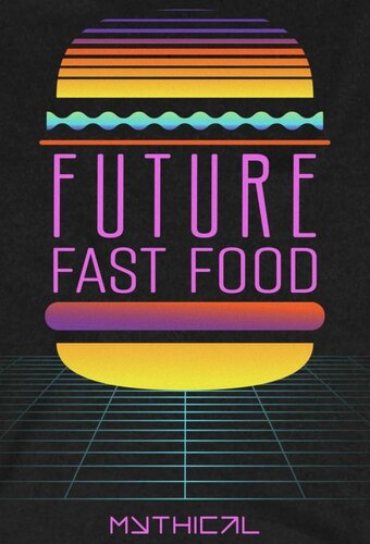 Future Fast Food