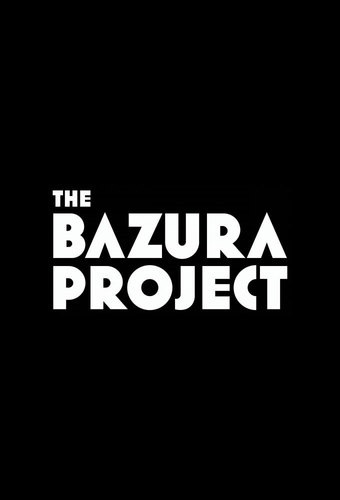 The Bazura Project