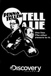 Penn & Teller Tell a Lie