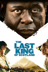 /movies/54986/the-last-king-of-scotland