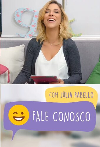 Fale Conosco (com Júlia Rabello)