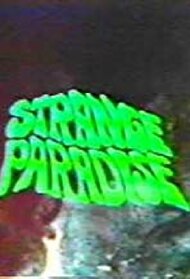 Strange Paradise