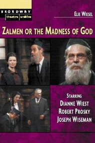 Zalmen, or, The Madness of God