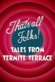 That's All Folks! Tales from Termite Terrace
