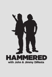 Hammered with John and Jimmy DiResta