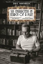 Six Characters in Search of a Play