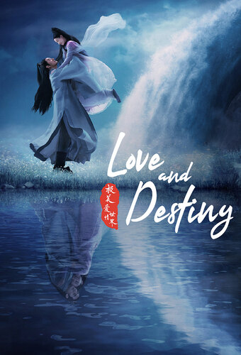 Love and Destiny