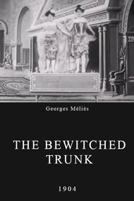 The Bewitched Trunk