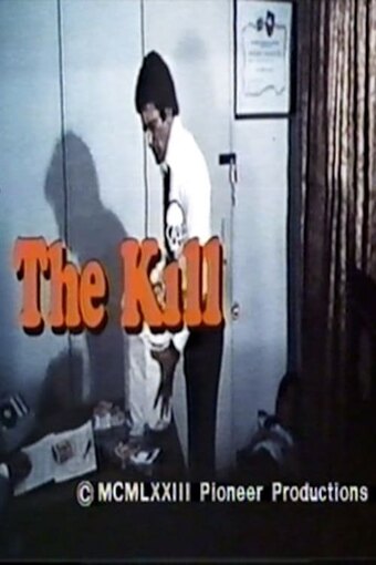 The Kill