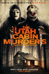 The Utah Cabin Murders