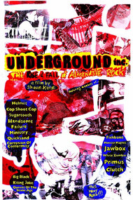 Underground Inc: The Rise and Fall of Alternative Rock