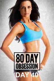 80 Day Obsession: Day 40 Cardio Core