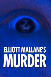 Elliott Mallane's Murder