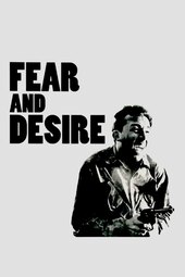 /movies/63552/fear-and-desire