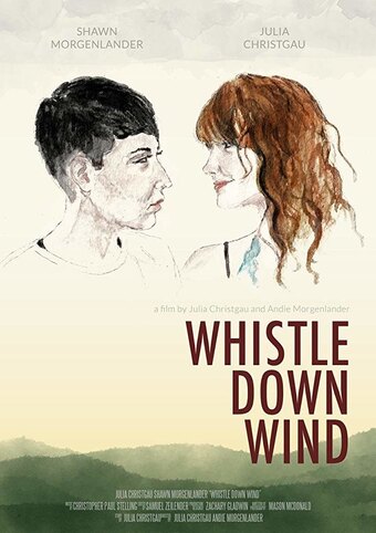 Whistle Down Wind (short)