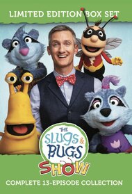 The Slugs and Bugs Show