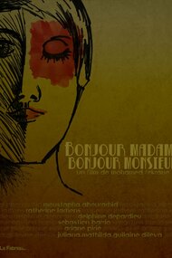 Bonjour Madame, Bonjour Monsieur