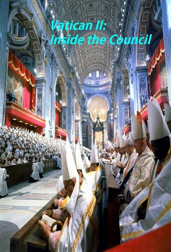 Vatican II: Inside the Council