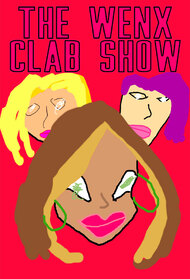 The Wenx Clab Show