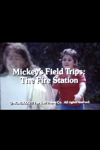 Mickey's Field Trips: The Fire Station
