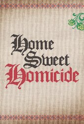 Home Sweet Homicide