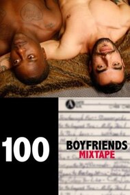 100 Boyfriends Mixtape (The Demo)