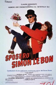 Sposerò Simon Le Bon