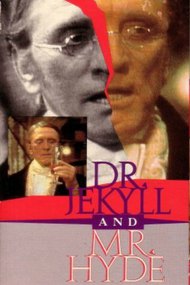 Dr. Jekyll and Mr. Hyde