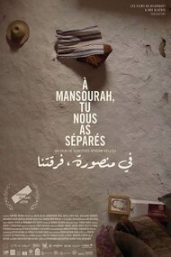 In Mansourah You Separated Us