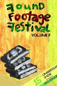Found Footage Festival Volume 9