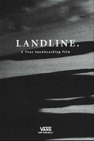 Landline - A Vans Snowboarding Film