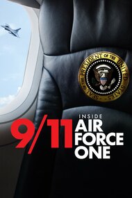 9/11: Inside Air Force One