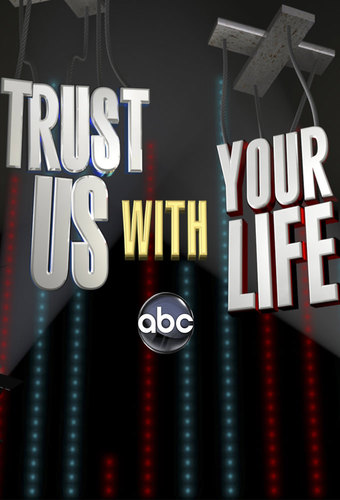 Trust Us With Your Life