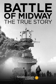 Battle of Midway: The True Story