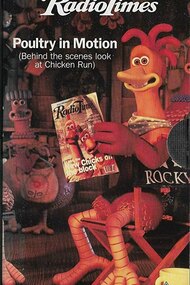 Poultry in Motion: The Making of 'Chicken Run'