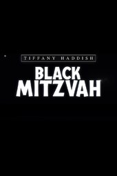 Tiffany Haddish: Black Mitzvah