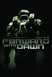 Halo 4: Forward Unto Dawn