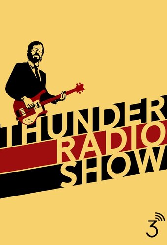 Thunder Radio Show (Podcast)